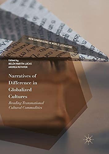 Narratives Of Difference In Globalized Cultures