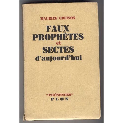 Faux Prophètes Et Sectes D'aujourd'hui