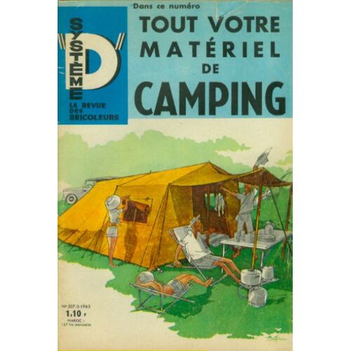 Systeme "D" N° 207 : La Revue Des Bricoleur