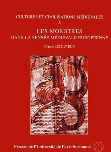 Les Monstres Dans La Pensée Médiévale Européenne - Essai De Présentation