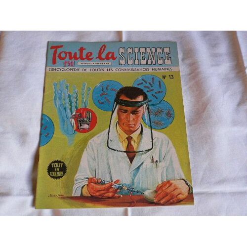 Toute La Science N° 13