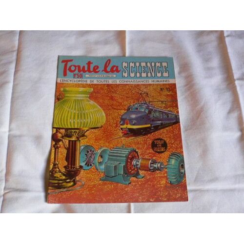Toute La Science N° 12