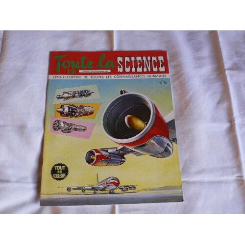 Toute La Science N° 16