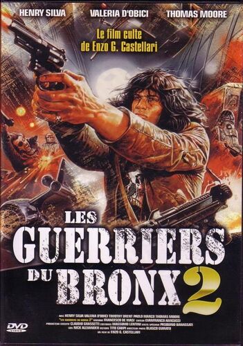 Les Guerriers Du Bronx