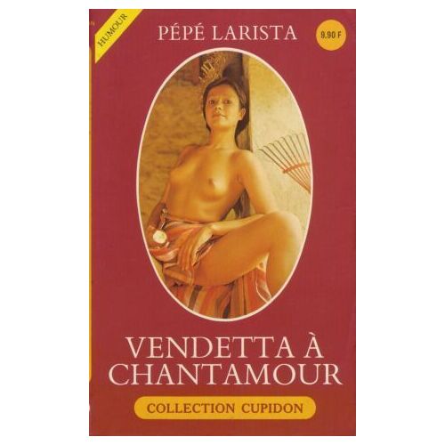 Vendetta À Chantamour