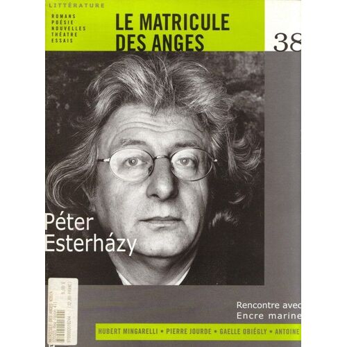 Le Matricule Des Anges N° 38 : Peter Esterhazy