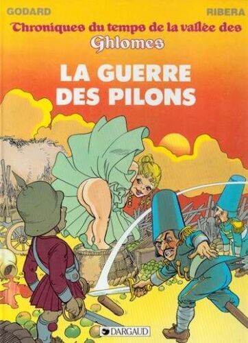 La Guerre Des Pilons
