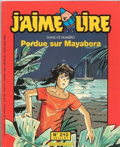 J'aime Lire N°210 De 1994 : Perdue Sur Mayabora