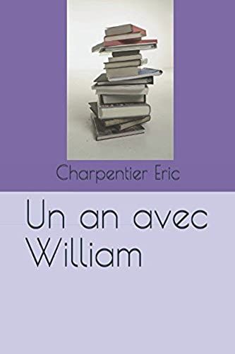 Un An Avec William