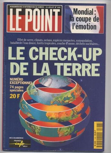 Le Point N° 1348 - Le Check-Up De La Terre