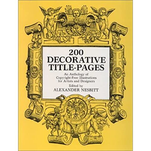 Two Hundred Decorative Title Pages