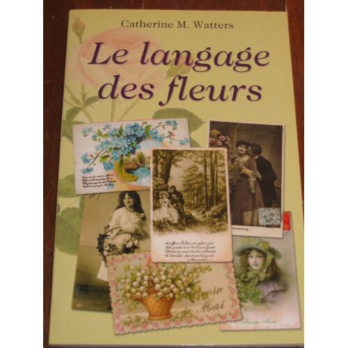 Le Langage Des Fleurs