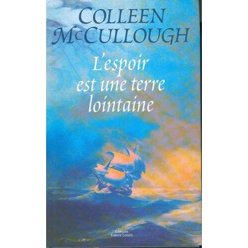 L'espoir Est Une Terre Lointaine