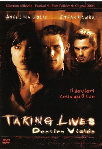 Taking Lives -  Destins Violes