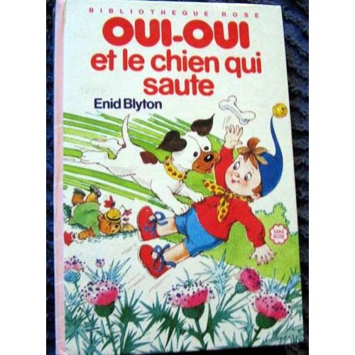 Oui-Oui Et Le Chien Qui Saute