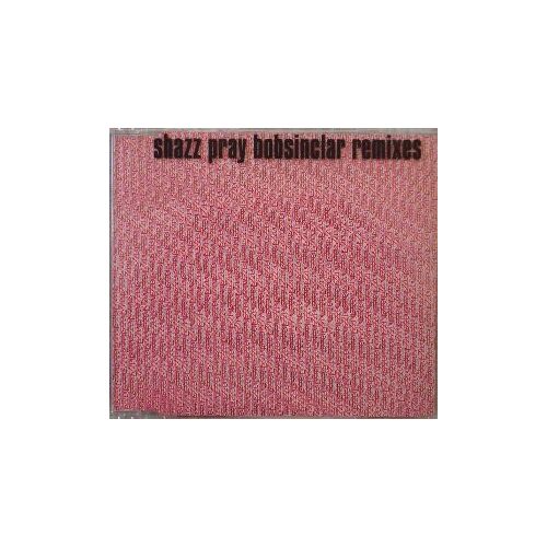 Pray (Bob Sinclar Remixes)