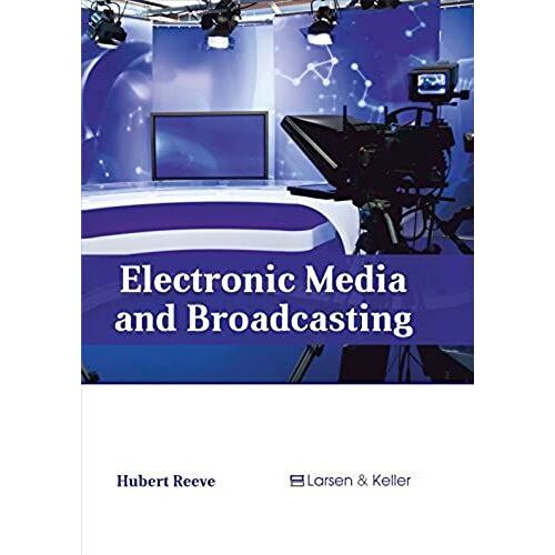 Electronic Media And Broadcasting