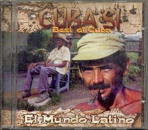El Mundo Latino : Best Of Cuba