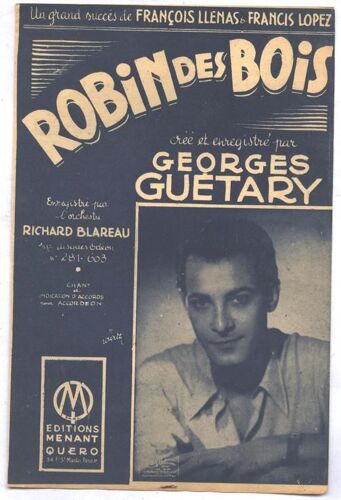 Georges Guétary. Robin Des Bois.