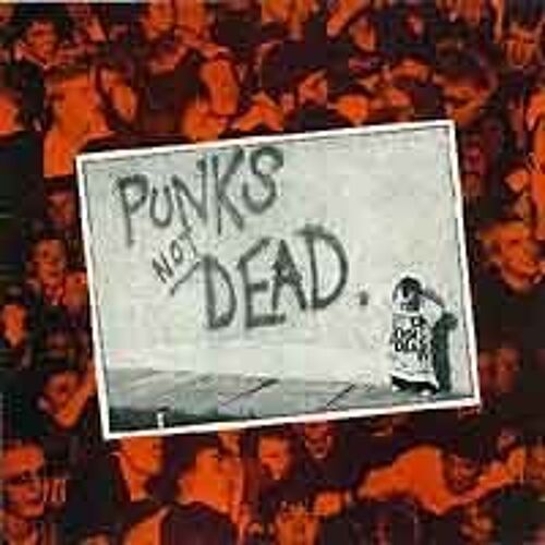 Punks Not Dead