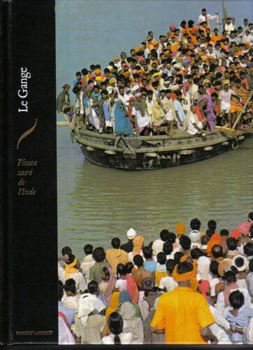 Le Gange Fleuve Sacré De L'inde