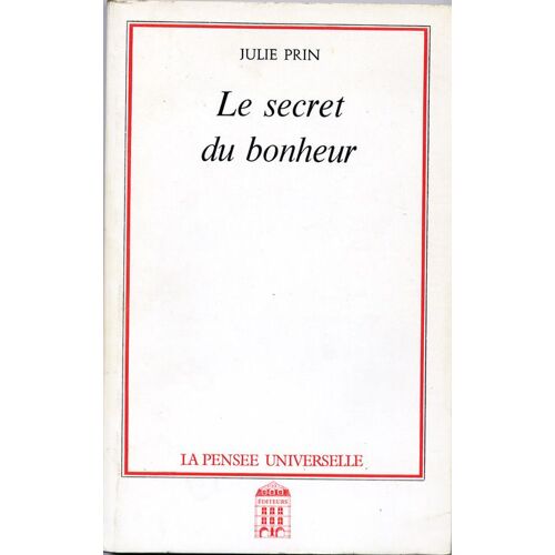 Le Secret Du Bonheur