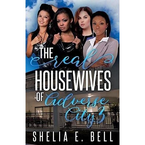 The Real Housewives Of Adverse City 3