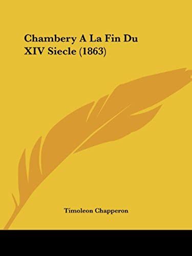 Chambery A La Fin Du Xiv Siecle (1863)
