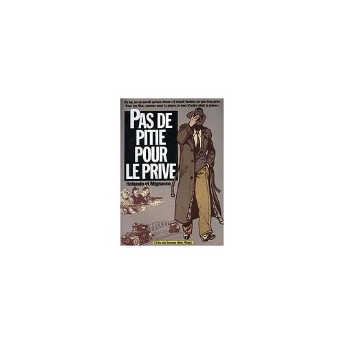 Pas De Pitié Pour Le Privé