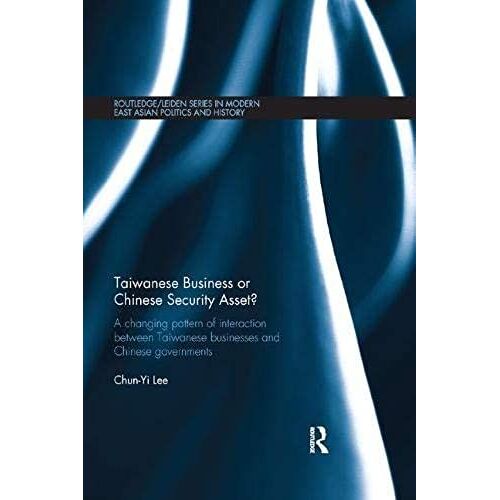 Taiwanese Business Or Chinese Security Asset