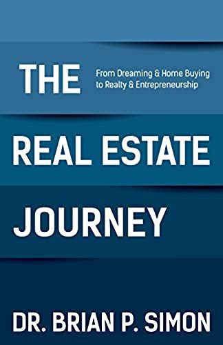 The Real Estate Journey