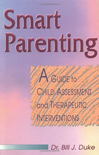 Smart Parenting: A Guide To Child Assessment