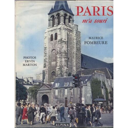 Paris M'a Souri.Photos D'ervin Marton.Format.19,5 X 24,5.