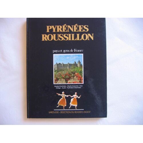 Pyrenees Roussillon