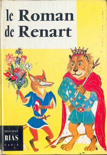 Le Roman De Renart - Illustrations Jean Ache