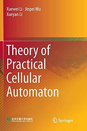Theory Of Practical Cellular Automaton
