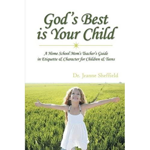 God's Best Is Your Child