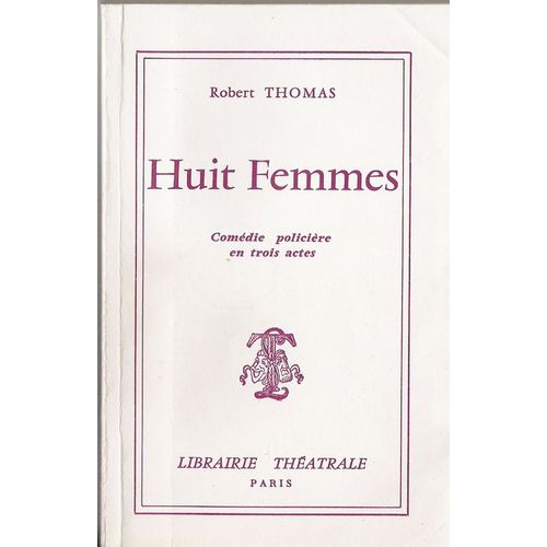Huit Femmes