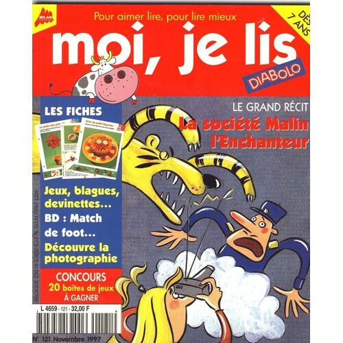 Moi, Je Lis N° 121 : La Société Malin L'enchanteur