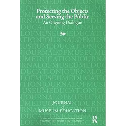 Protecting The Objects And Serving The Public