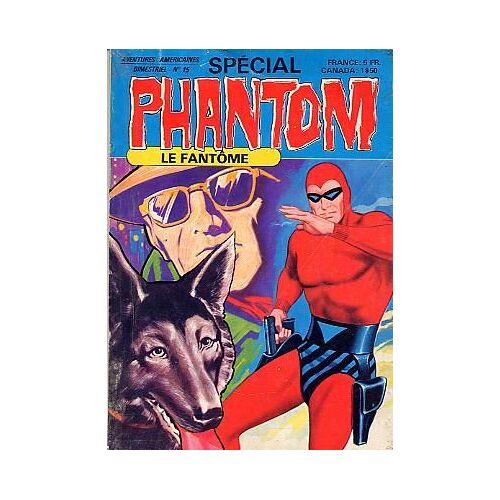 Spécial Phantom Le Fantôme N° 15