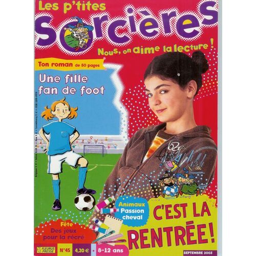 Les P'tites Sorcières N° 45 : Nous, On Aime La Lecture!