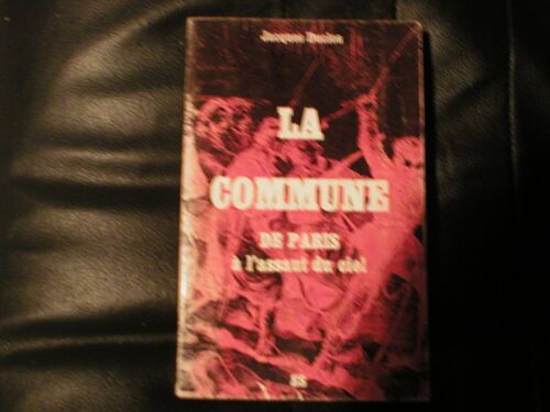 La Commune De Paris À L'assaut Du Ciel