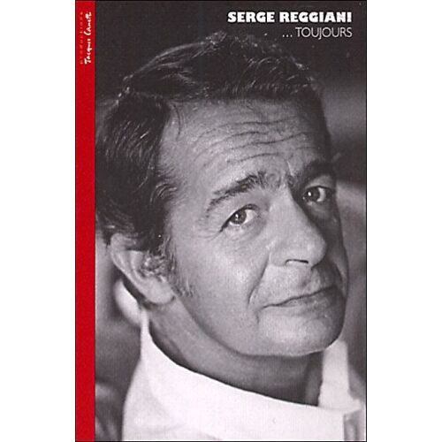Serge Reggiani ...Toujours - Coffret Cd Audio + Dvd
