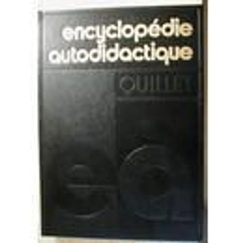 Nouvelle Encyclopédie Autodidactique Quillet (En 6 Volumes)