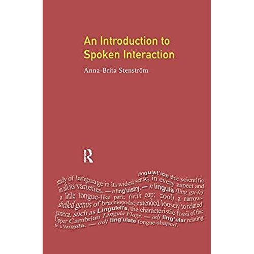 An Introduction To Spoken Interaction