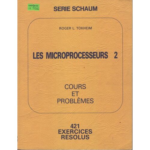 Les Microprocesseurs 2 Cours Et Problemes