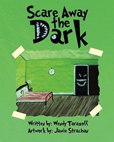 Scare Away The Dark
