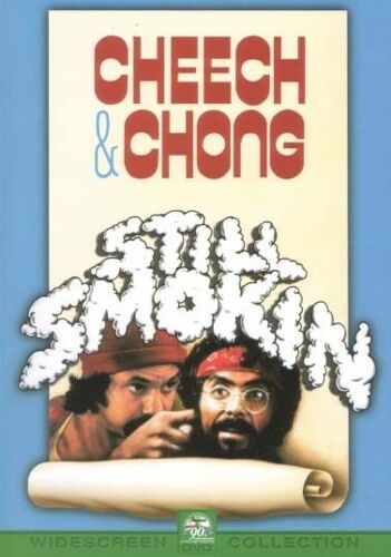 Cheech & Chong's Still Smokin'