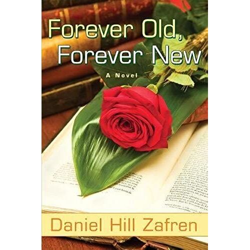 Forever Old Forever New